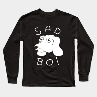 Sad Boi Long Sleeve T-Shirt